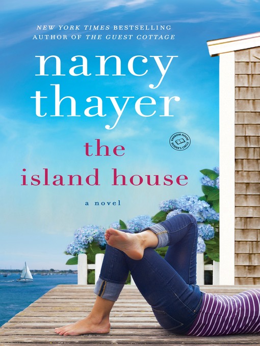 Title details for The Island House by Nancy Thayer - Wait list